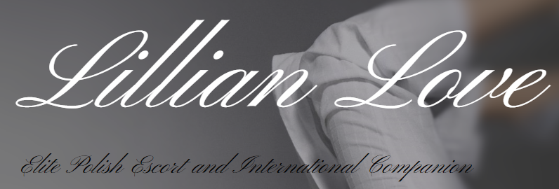 Elite Polish courtesan and travel companion | Lillian Love
