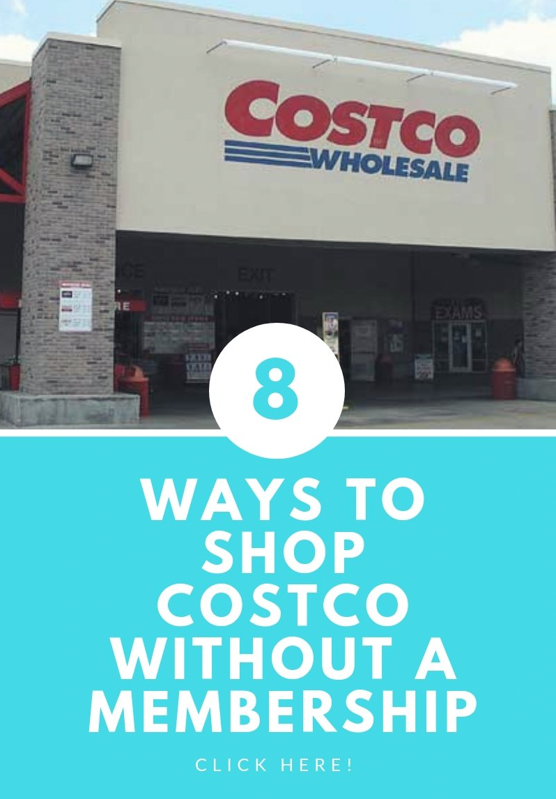 8+ Ways To Shop Costco Without a Membership by PomeroySays Medium