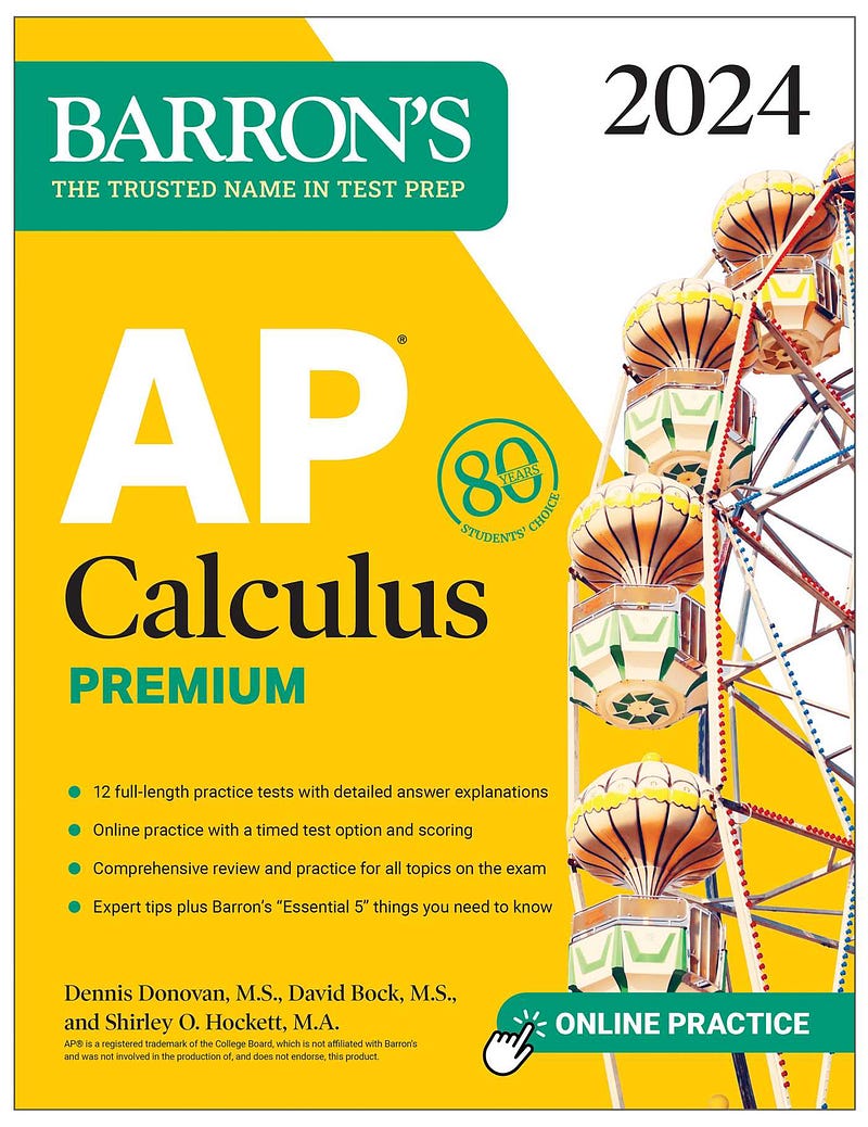 BOOK^ AP Calculus Premium 2024 12 Practice Tests + Comprehensive