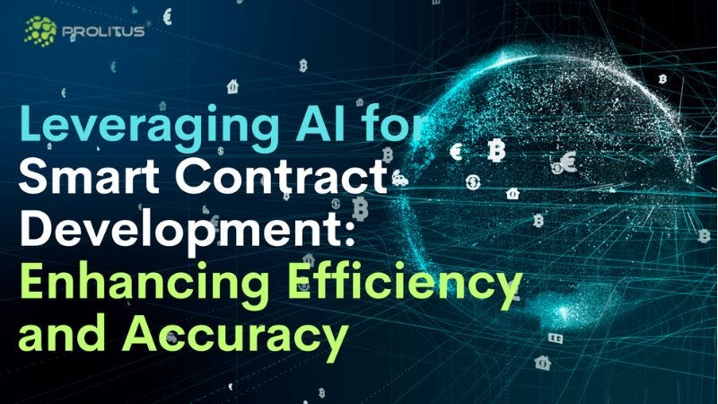 Leveraging AI for Smart Contract Development: Enhancing Efficiency and ...