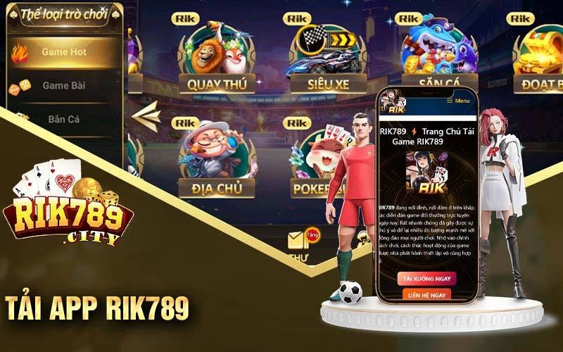 Tải Rik789 — App Cá Cược Uy Tín