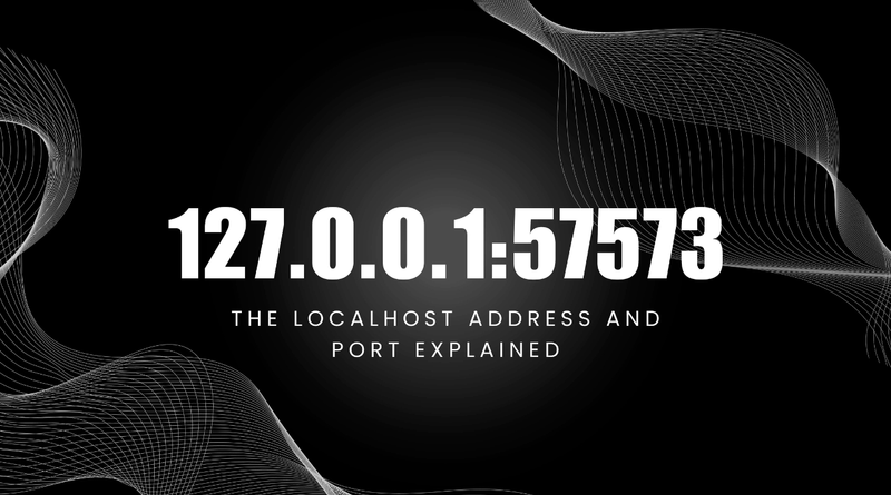 Exploring 127.0.0.1:57573: Meaning, Error, and Fixing Tips | by ...