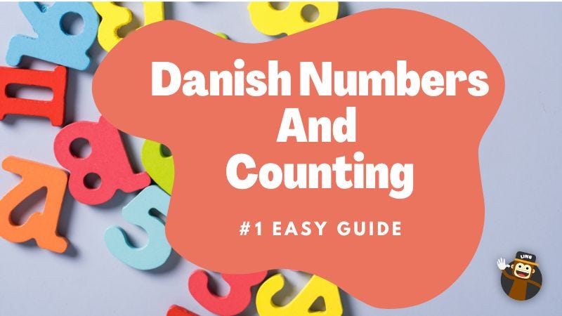 1-easy-guide-danish-numbers-counting-by-ling-learn-languages-medium
