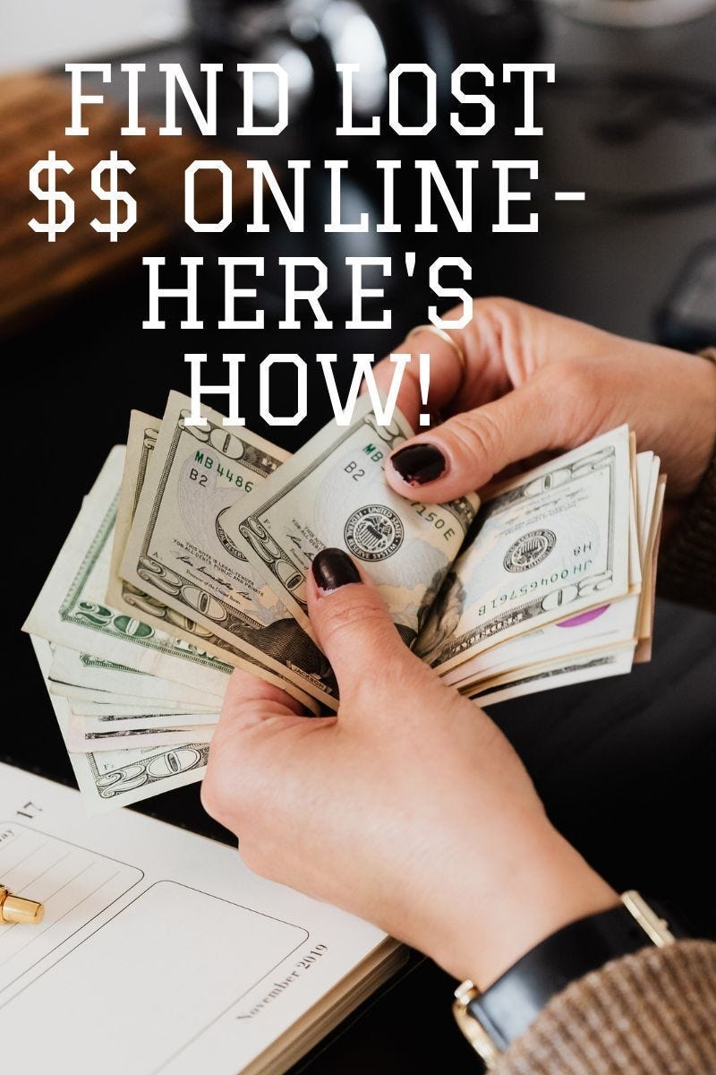 Missing Money Sites Are Legit I Just Found 1500 by PomeroySays Medium