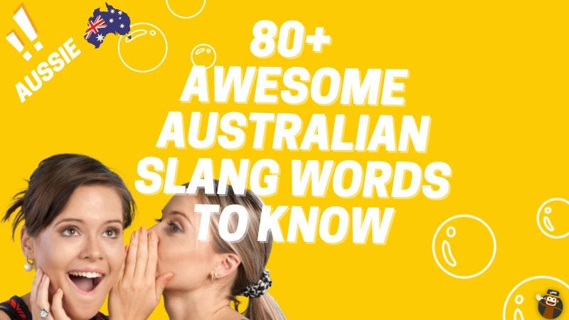 80+ Awesome Australian Slang Words To Know | by Ling Learn Languages |  Medium
