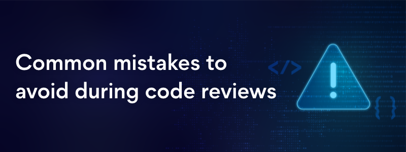 Common mistakes to avoid during code reviews | by typo | Typo blog | Medium