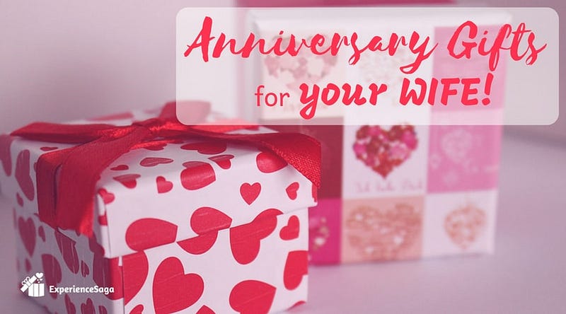 5 Best Anniversary gift ideas for wife to make her fall in love with you  AGAIN!, by Monika Dutta