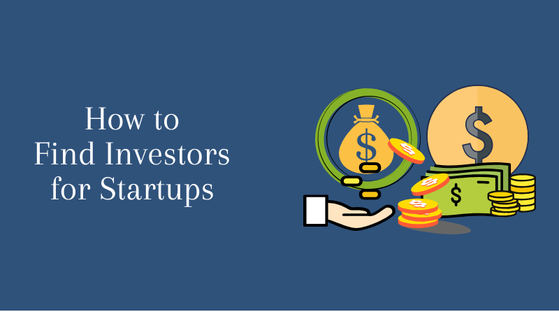 How to Find Investors for Your Startup? 2