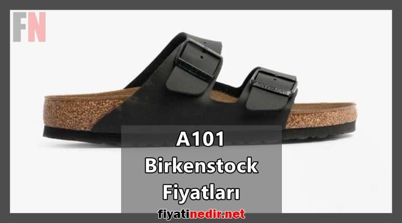 A101 Birkenstock Fiyatları | by Emircdigi | Medium