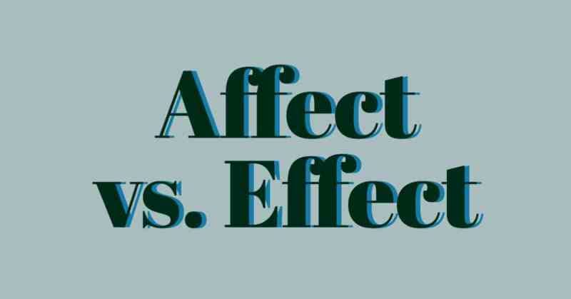 effect and affect –