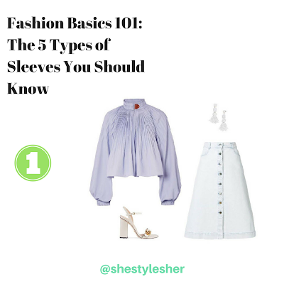 Fashion Basics 101: The 5 Types of Sleeves You Should Know | by She Styles  Her Blog | Medium