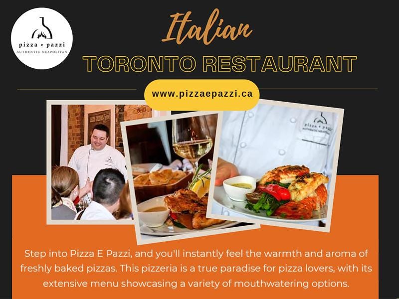Best Italian restaurant Toronto. Unleash Your Inner Foodie Savor the