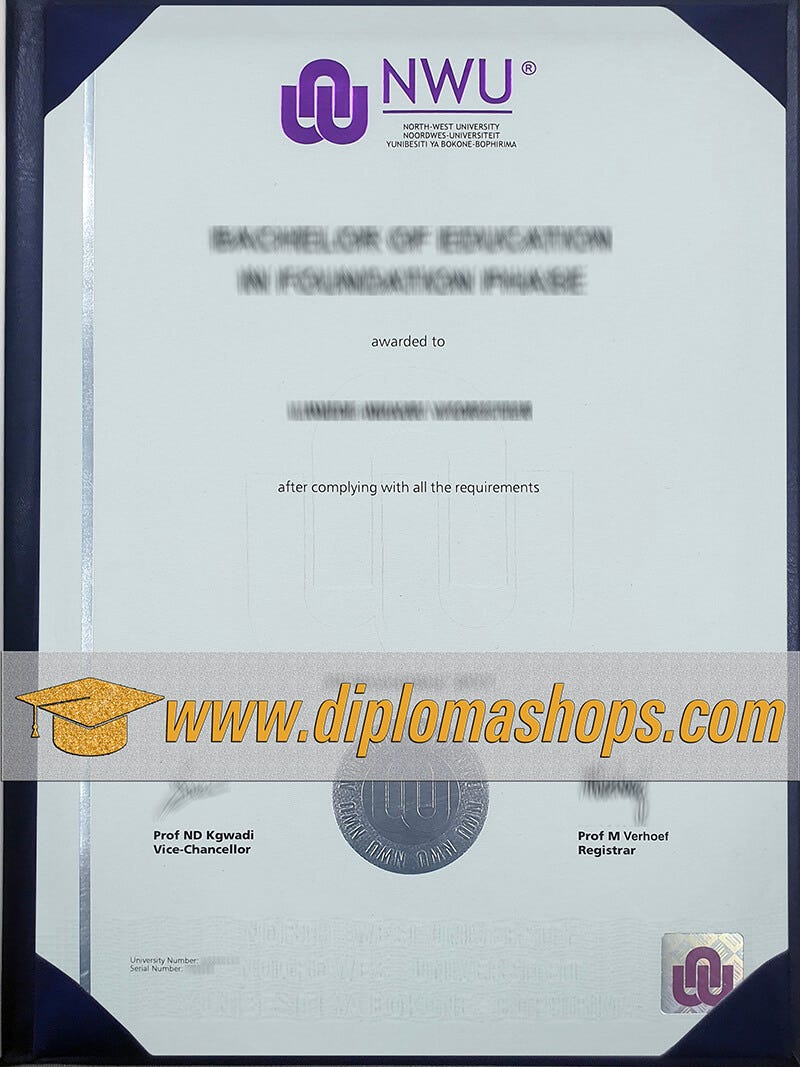 Buy North West University Diploma North West University Degree By Buy North West University Diploma North West University Degree By
