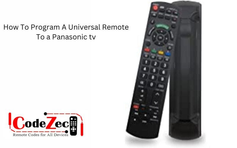 How To Program A Universal Remote To A Panasonic Tv Updated 2023 by