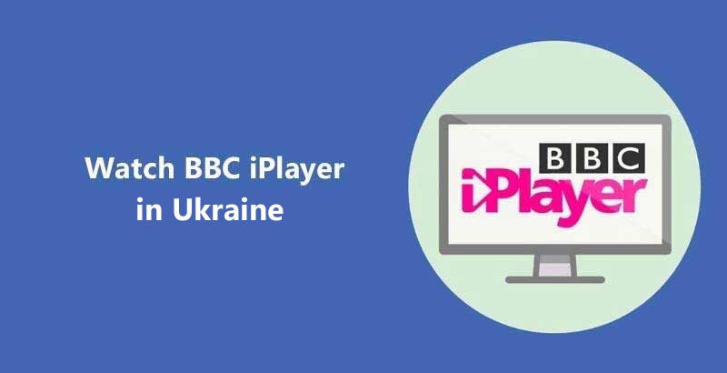 How to Watch BBC iPlayer in Ukraine? — TheSoftPot | by Anil Sharma | Medium