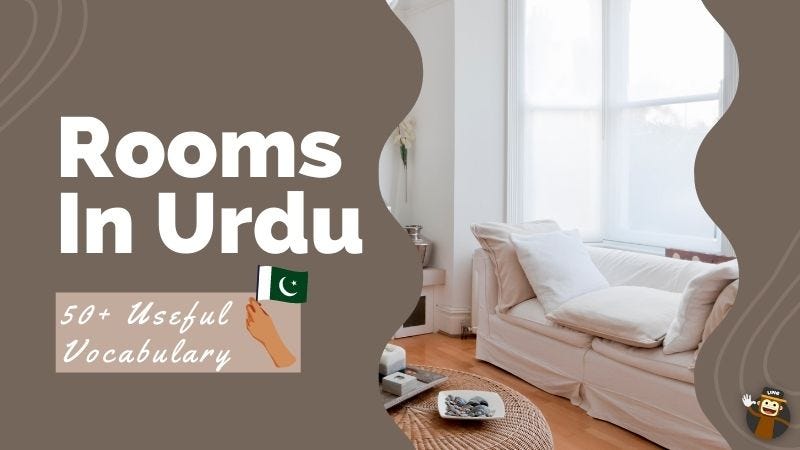 50+ Useful Vocabulary For Rooms In Urdu | by Ling Learn Languages | Medium