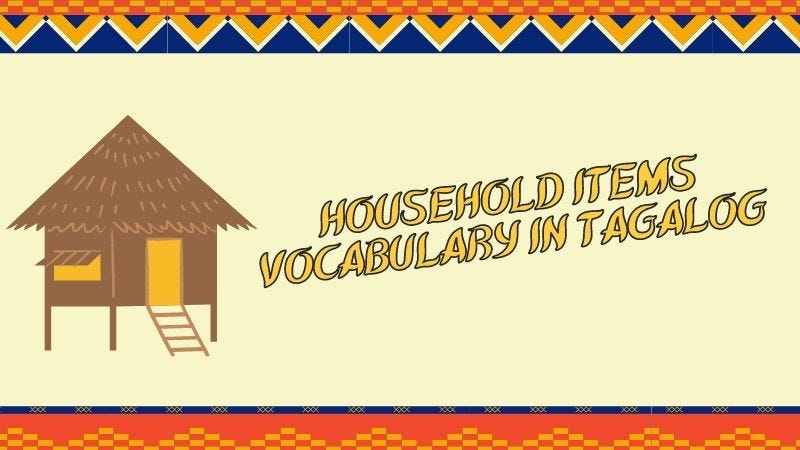 26-best-household-items-vocabulary-in-tagalog-by-ling-learn-languages