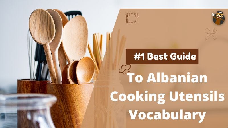 In the Kitchen Vocabulary: Interesting Kitchen Utensils & Cooking