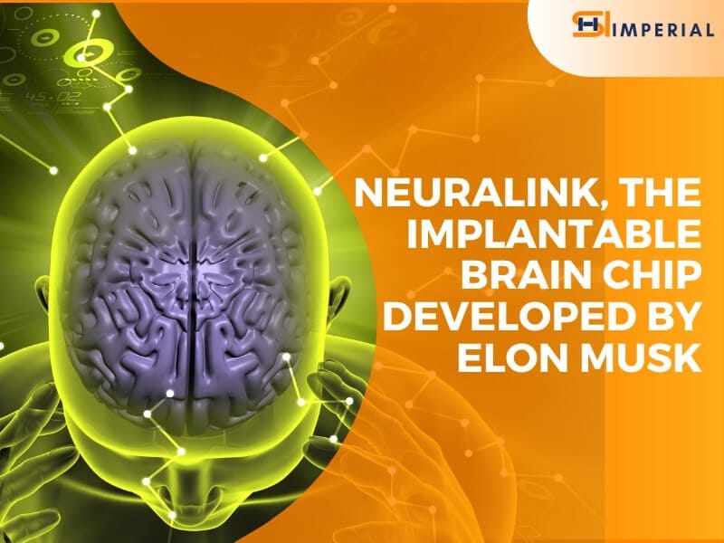 Neuralink, the implantable brain chip developed by Elon Musk by