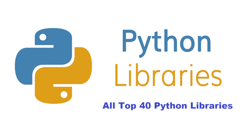 The Ultimate Collection of Python Libraries: 40 Must-Haves for Every ...
