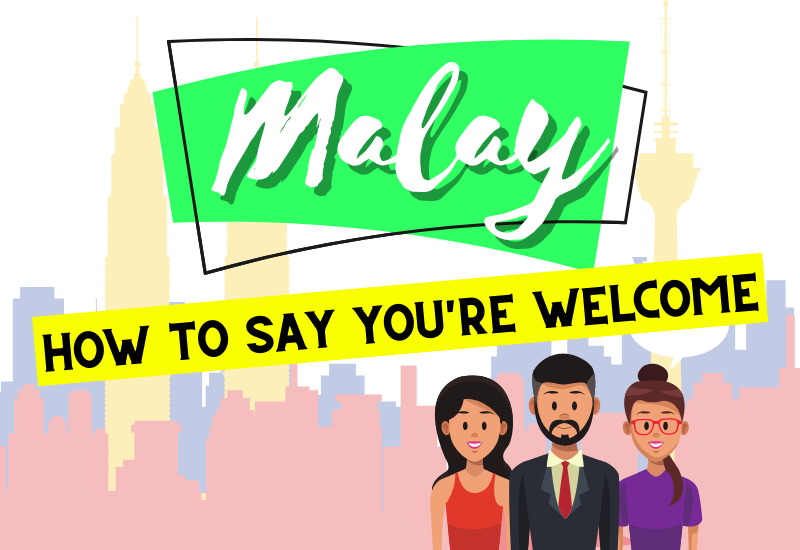 6 Best Ways To Say You’re In Malay by Ling Learn Languages Medium