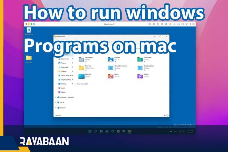 how-to-run-windows-programs-on-mac-2023-by-amini-hamid-medium