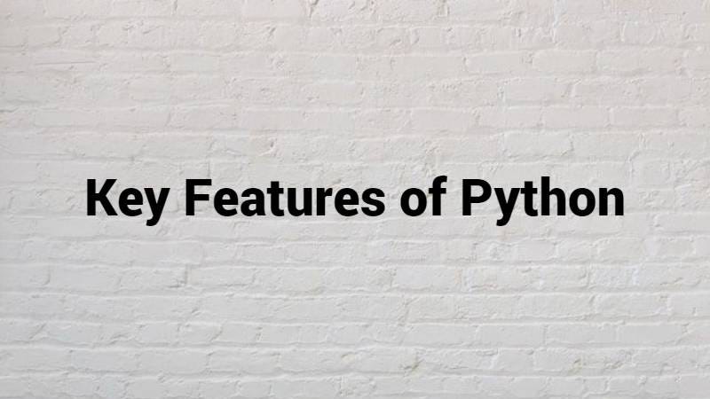 What are The Key Features of Python | by Vijay Sharma | Medium