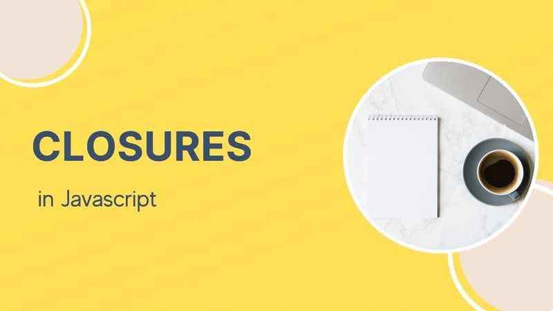 Understanding Closures in Javascript in Depth | by Prince Sumberia | Medium