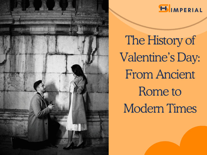 The History of Valentine’s Day From Ancient Rome to Modern Times by