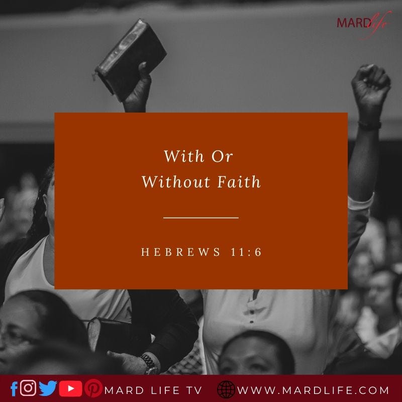 With Or Without Faith — ML DEVOTIONAL