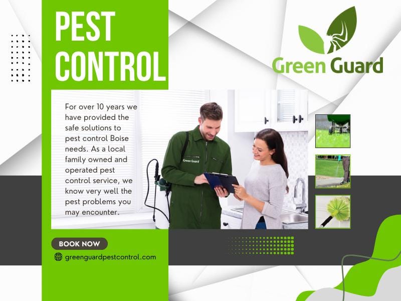 Professional Pest control Boise service by Green Guard Pest Control