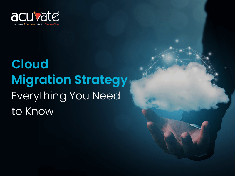 Cloud Migration Strategy Everything You Need to Know | by Gina Shaw ...