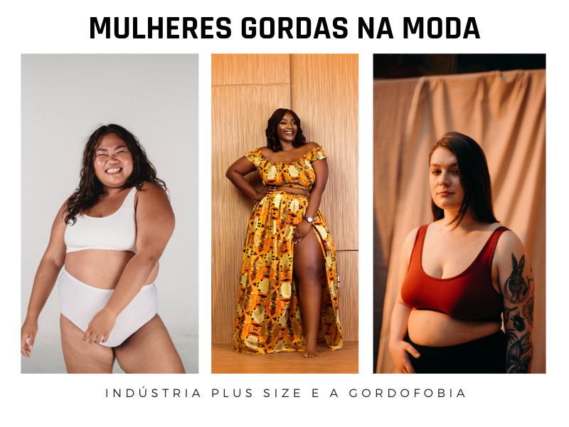 Estereótipos e preconceitos influenciam representatividade de mulheres  gordas na moda | by Ana Luiza Peixoto | Medium