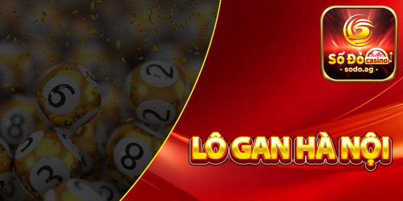 🔰Lô Gan Hà Nội — Thống Kê Con Lô Chưa Về Đài Hà Nội🔰