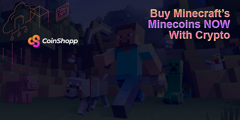 Buy Minecraft’s Minecoins NOW with Crypto