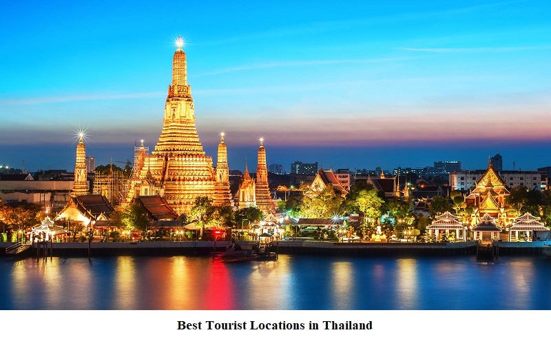 Best Tourist Locations in Thailand | by Sara Kurian | Medium