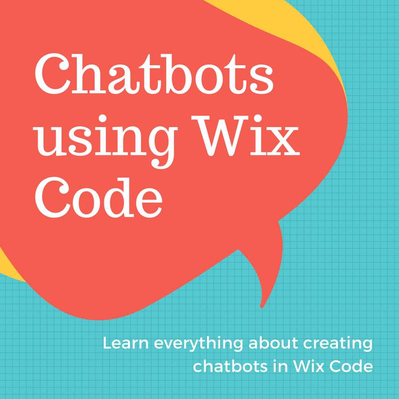 How We Created a Chatbot Using Wix Code and Motion.Ai by Andreas