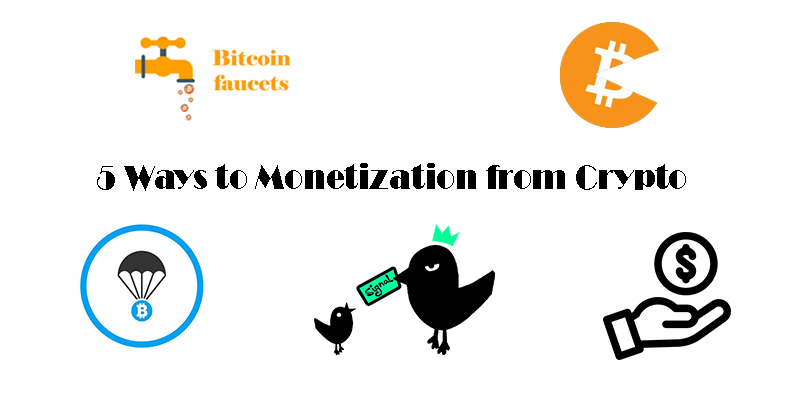 5 Ways to Monetization from Crypto | by Crypto with Bella | Medium