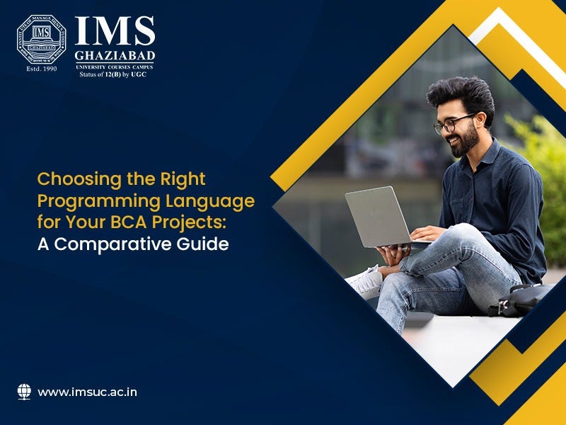 Choosing the Right Programming Language for Your BCA Projects: A ...