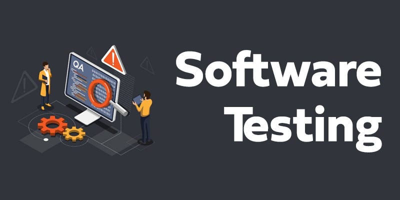 Software Testing. The process of determining whether or… | by ...