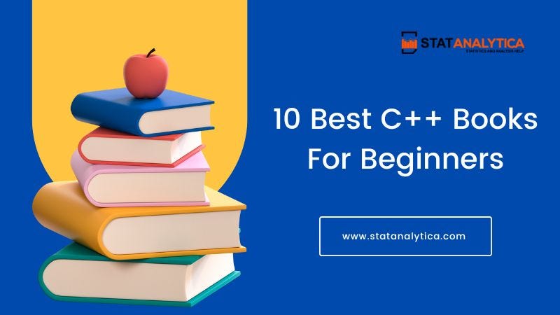 10 Best C++ Books For Beginners. Explore the best C++ books for… | by ...