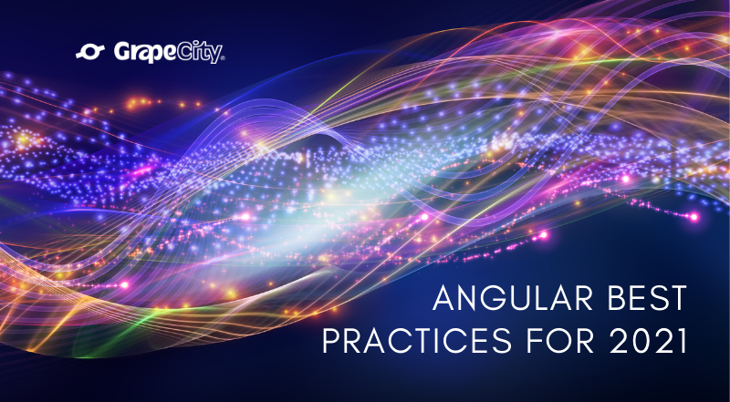 Angular Best Practices for 2021. Built with TypeScript by Google… | by ...