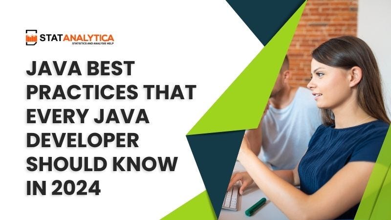 Java Best Practices That Every Java Developer Should Know in 2024 | by ...