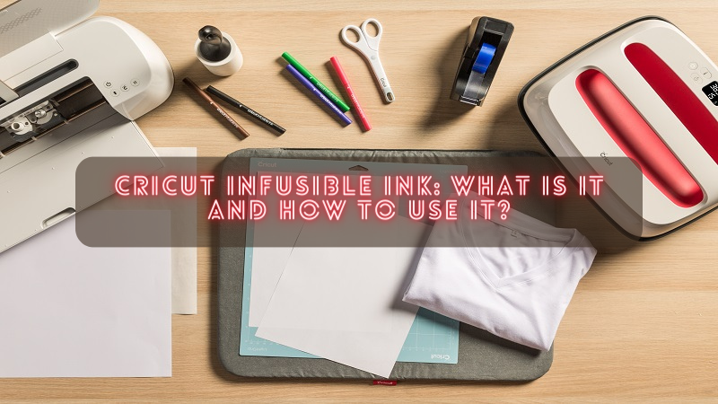 Cricut Infusible Ink: What Is It and How to Use It?, by Cricut Com Setup