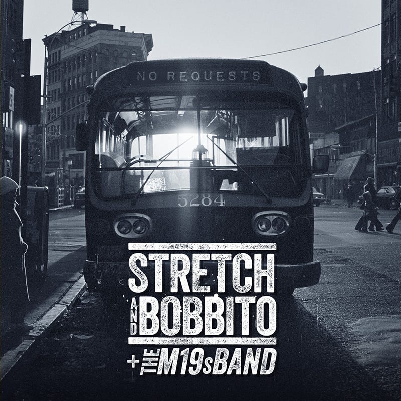 Stretch & Bobbito + The M19 Band — No Requests