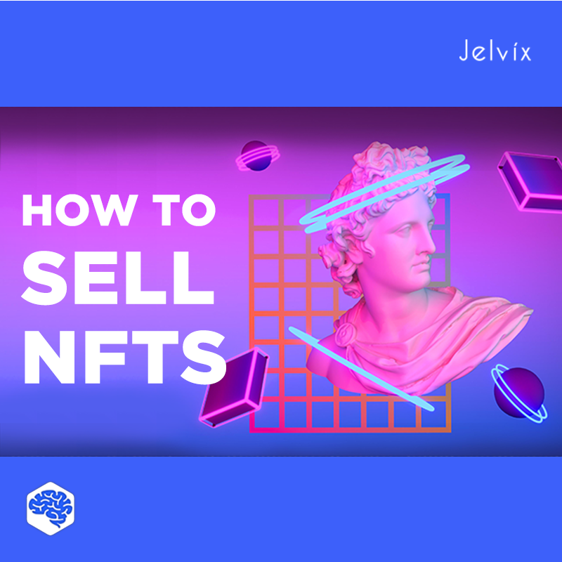 How to sell NFT step by step?. Ready to sell your own NFT? We’ll show