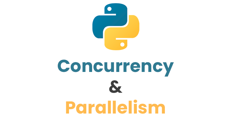 Python Concurrency and Parallelism: The Guide you Need | by Sabrina ...