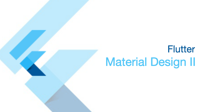 Flutter V: Material Design II — [Flutter 1.0] | by Chema Rubio | Medium