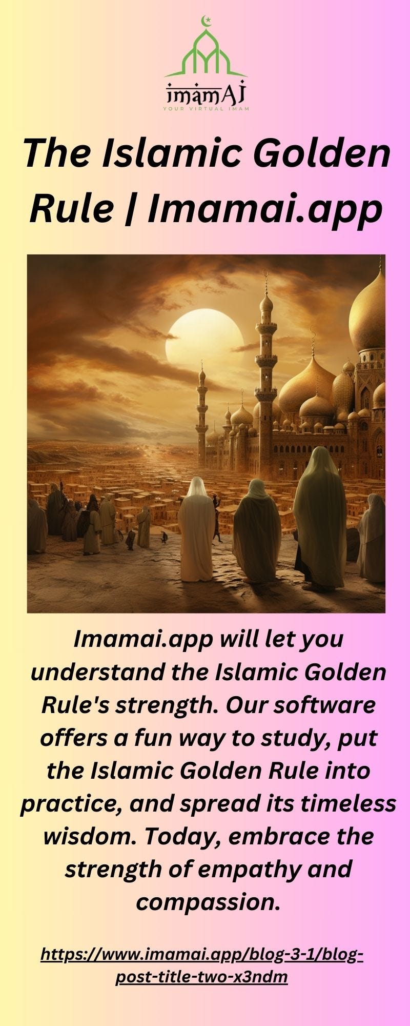 The Islamic Golden Rule | Imamai.app - Imamai - Medium