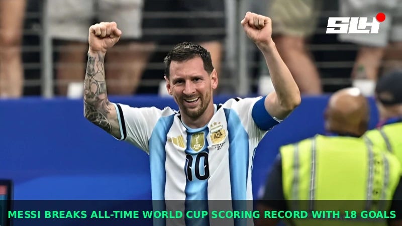 Lionel Messi Breaks All-Time Men’s World Cup Scoring Record With 18 Goals
